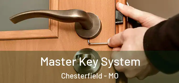 Master Key System Chesterfield - MO