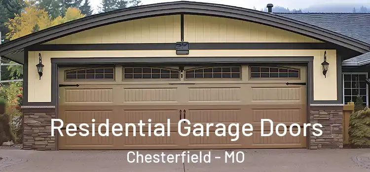  Residential Garage Doors Chesterfield - MO