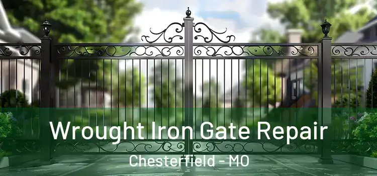 Wrought Iron Gate Repair Chesterfield - MO